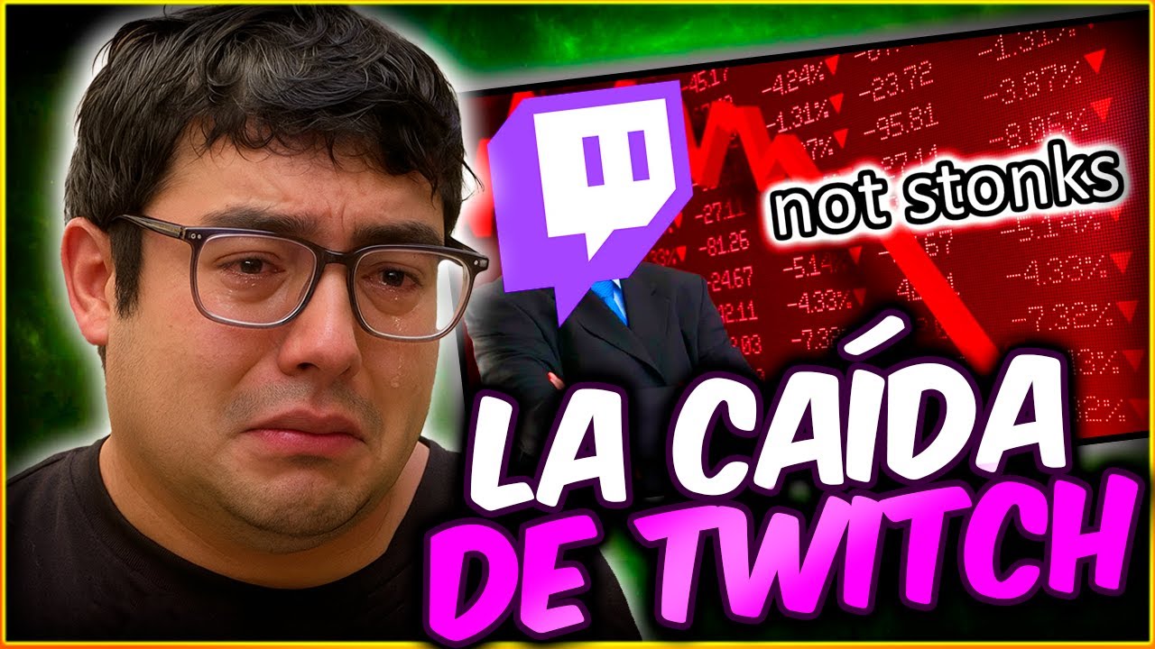 La situaci&oacute;n de Twitch es triste | Goblinciano