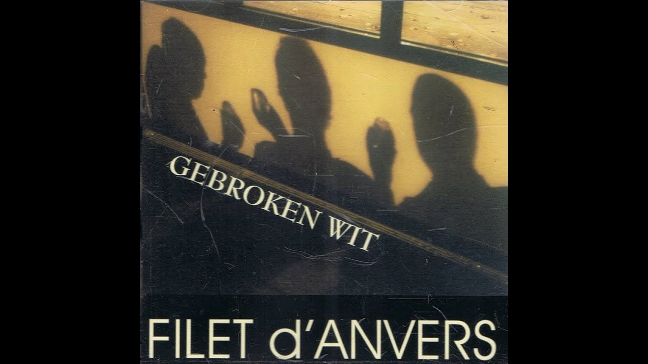 Filet D'Anvers – Antwerpen Kraakt
