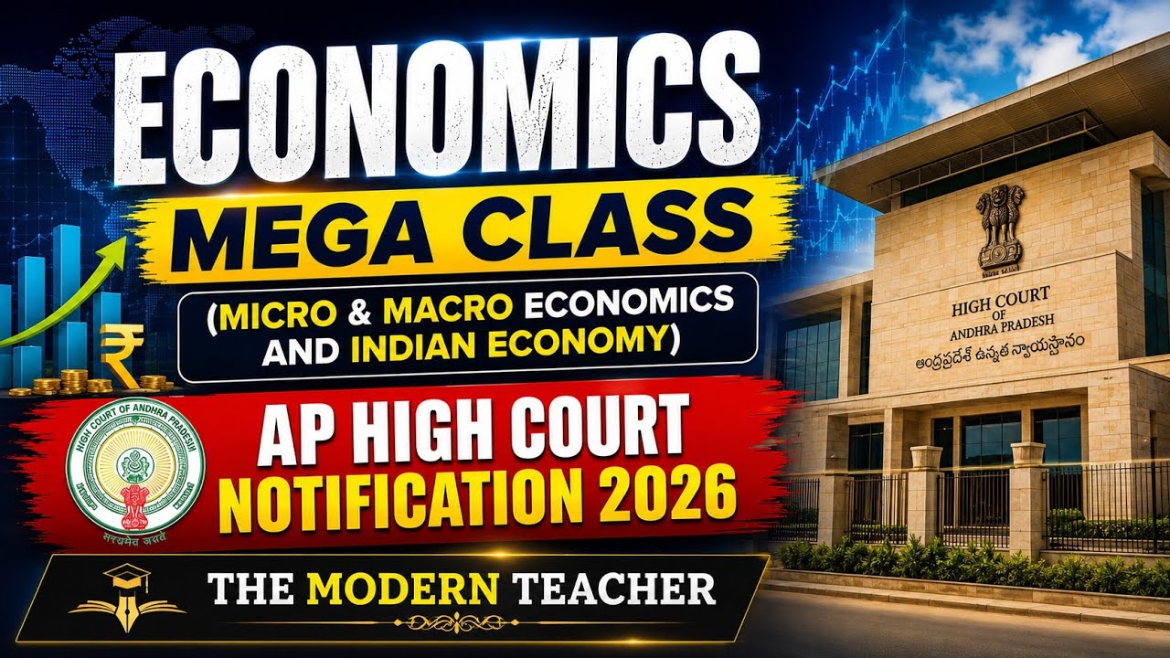 AP High Court Notification 2026 | Micro & Macro Economics and Indian Economy | Full Concept 