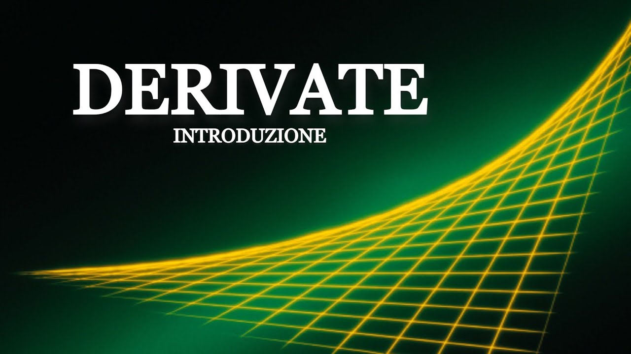 Derivate di Funzioni ➤ Definizione e Significato Geometrico