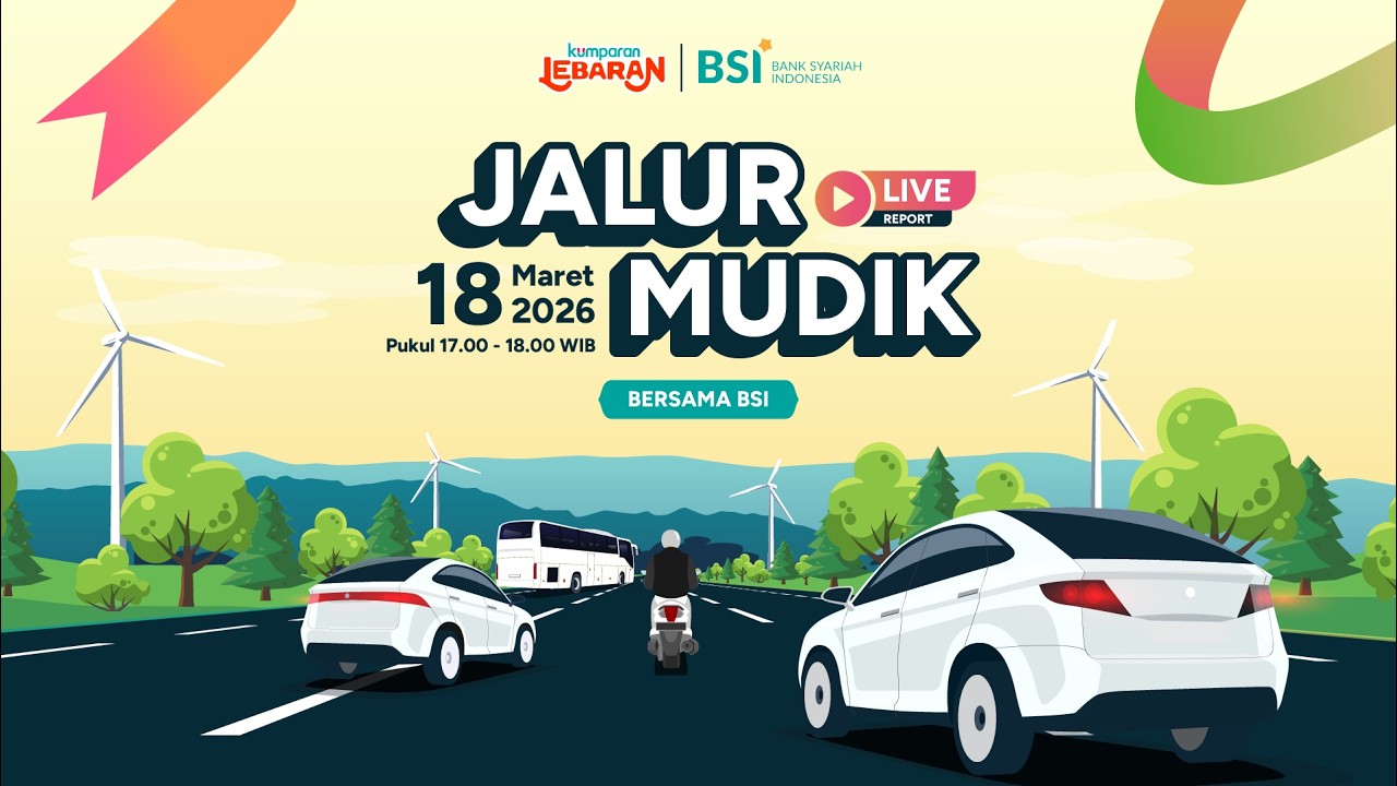 🔴 LIVE STREAMING – Puncak Arus Mudik Terkini  Jalur Darat, Laut, & Udara | BSI