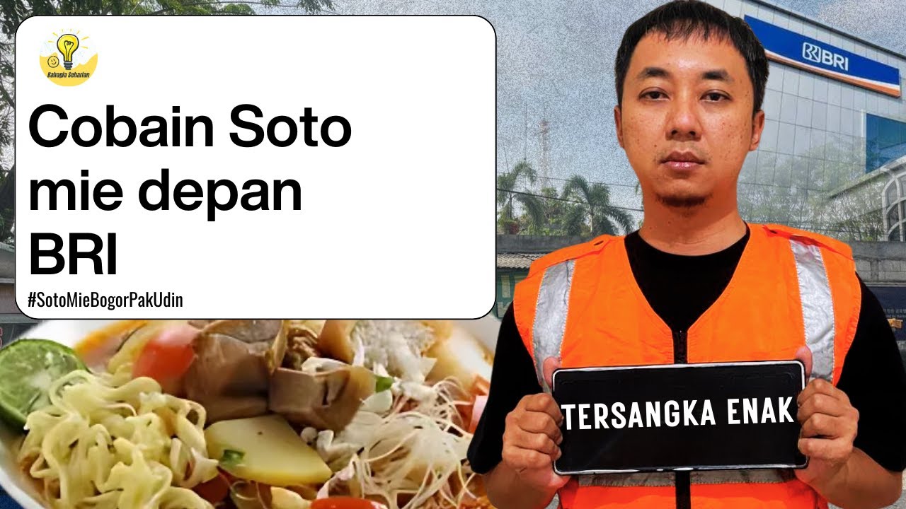 Tersangka Enak🔥🔥🔥 Soto Mie Pak Udin depan BRI