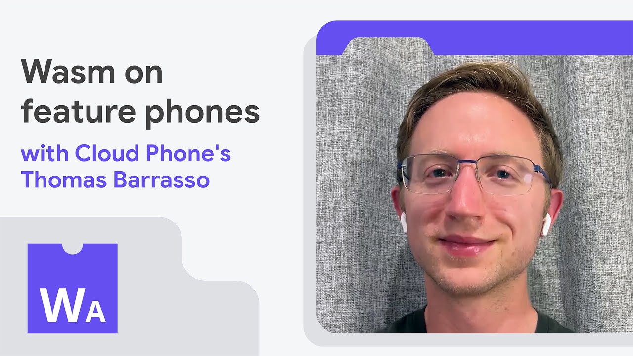 Wasm on feature phones with Cloud Phone's Thomas Barrasso