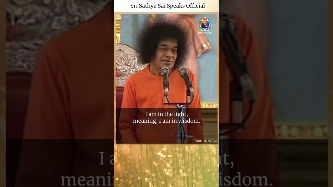 Love is Devotion; Light is Wisdom | Sri Sathya Sai Speaks | Mar 01, 2003