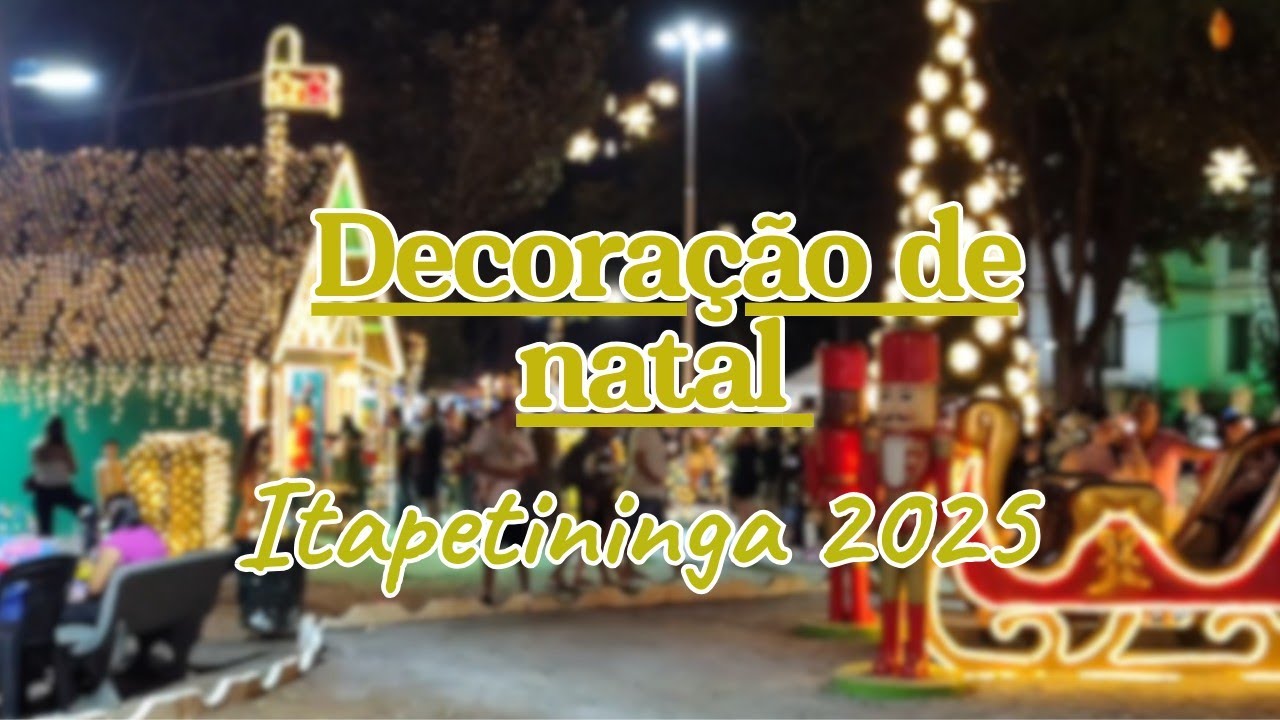 Luzes de natal na cidade de Itapetininga 2025 / decoração natalina da cidade ❤️🎄