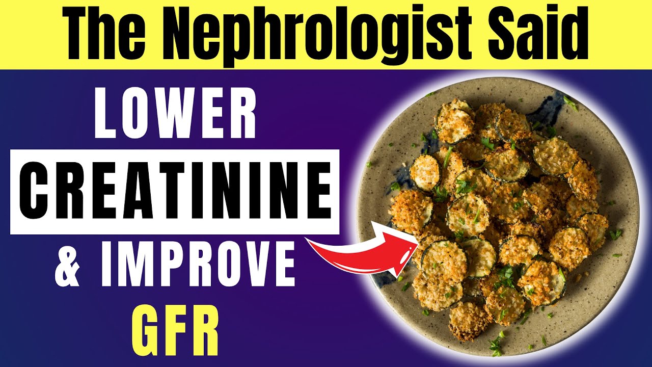 7 Delicious Snacks to Lower Creatinine & Boost Kidney Function