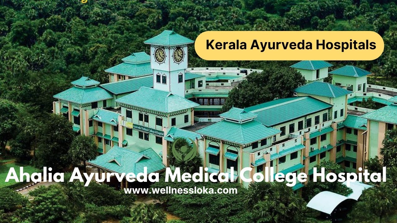 Ahalia Ayurveda Medical College Hospital