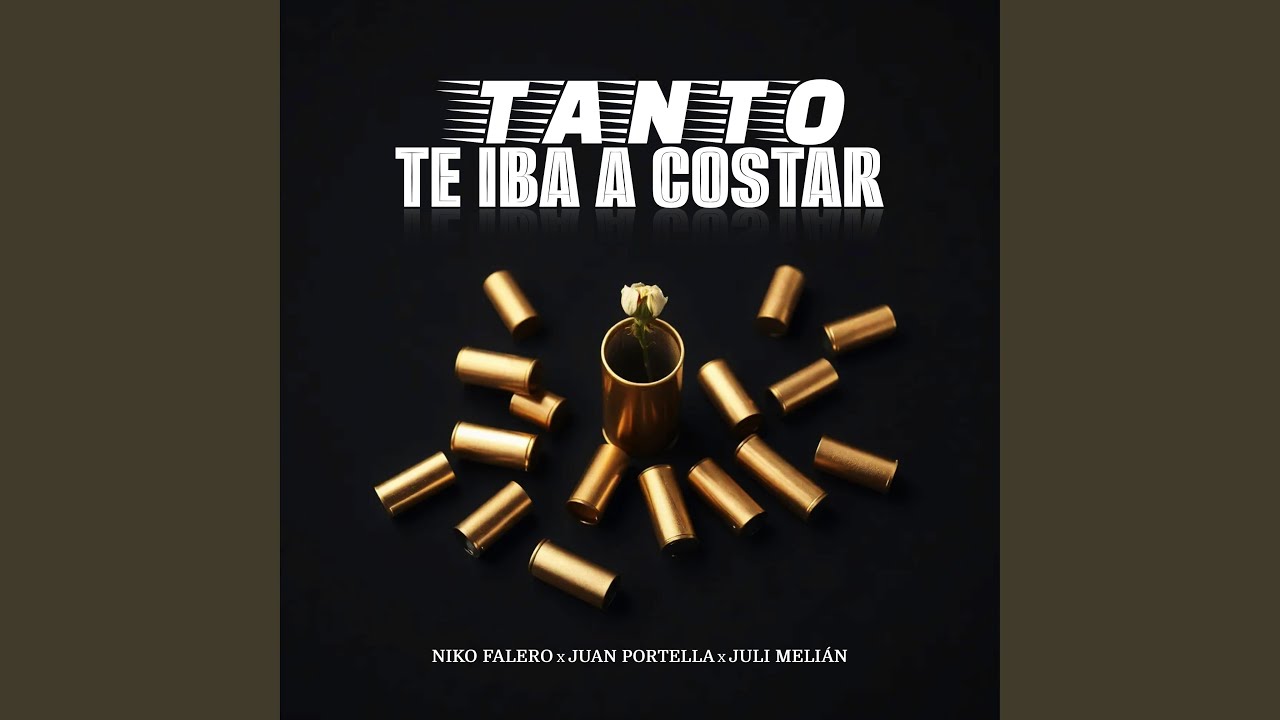 Tanto te iba a costar