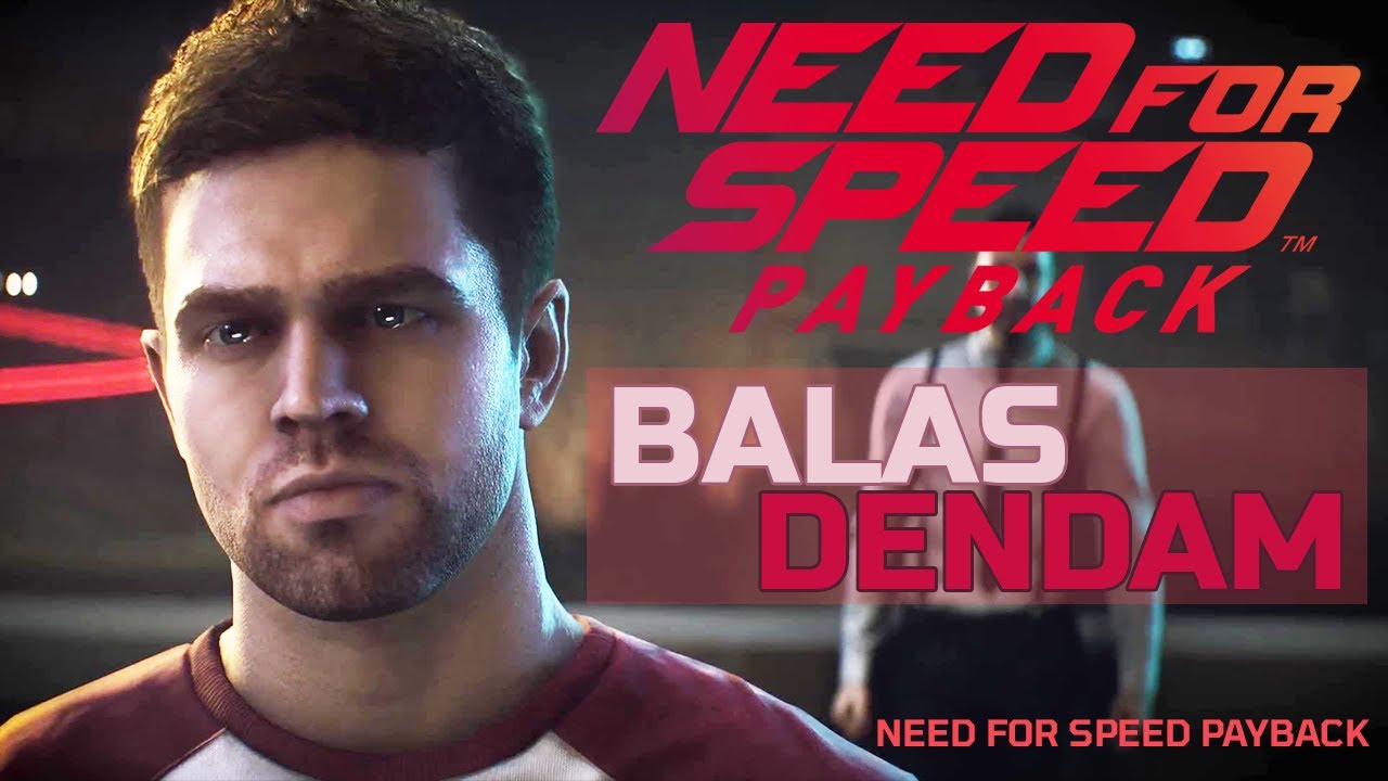 Jalan Cerita Need For Speed Payback