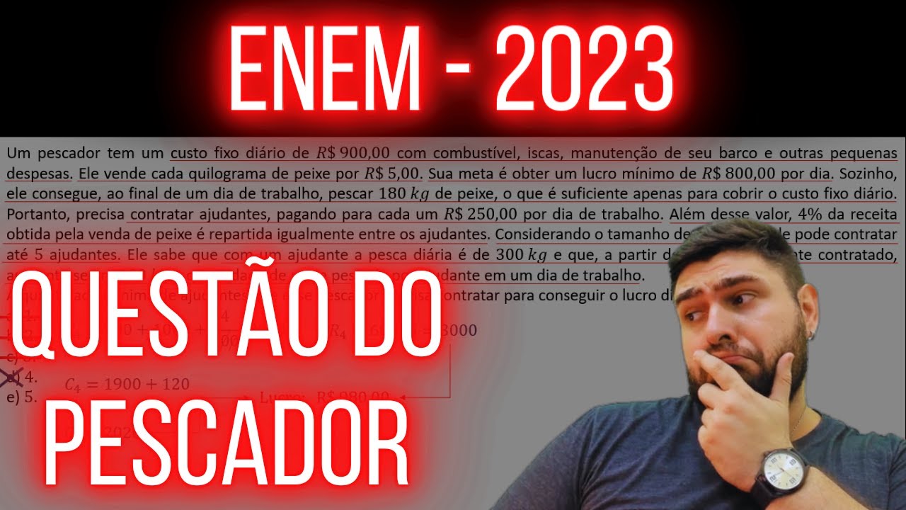 ENEM - 2023 - 155Am 158Az 172C 160R (Questão do Pescador)