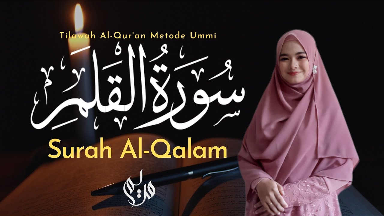 Murottal Juz 29 Surah Al Qalam - Metode Ummi