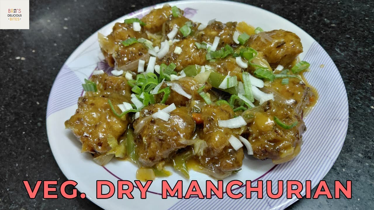 Veg. Dry Manchurian Recipe I वेज ड्राय मंचूरियन रेसिपी 😋