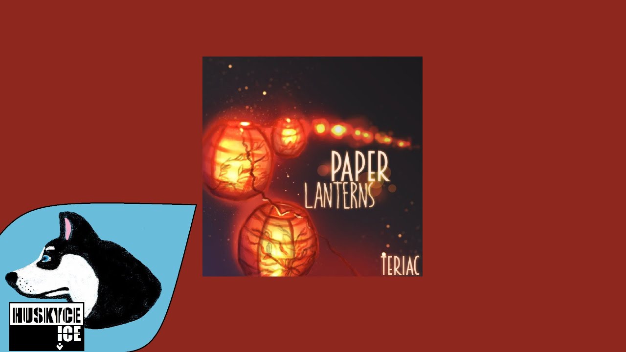 Teriac - Paper Lanterns (audio)