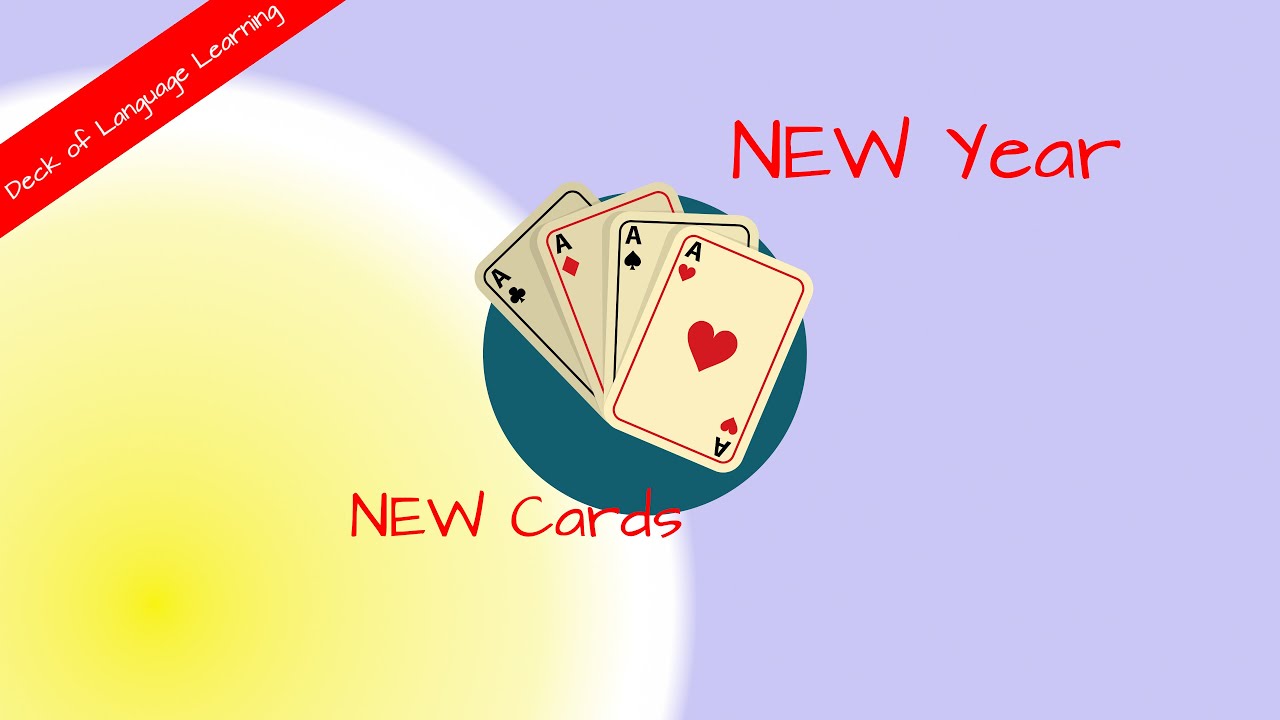 New Year - New Deck of Language Learning | SprachenSammler