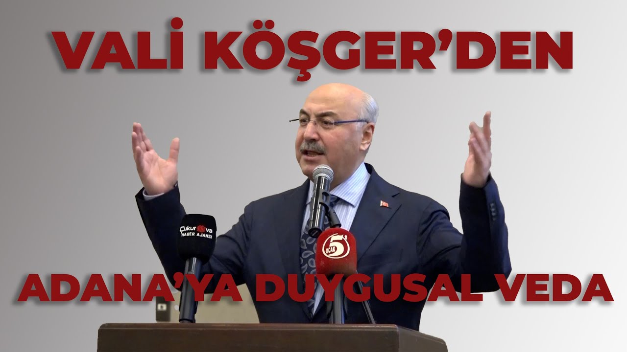 VALİ KÖŞGER SON VEDA