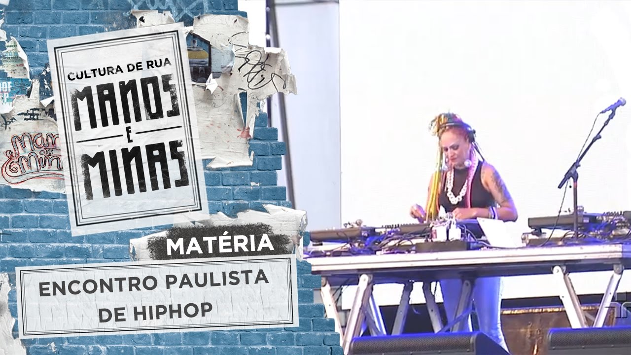 Mat&eacute;ria: Encontro Paulista de HipHop