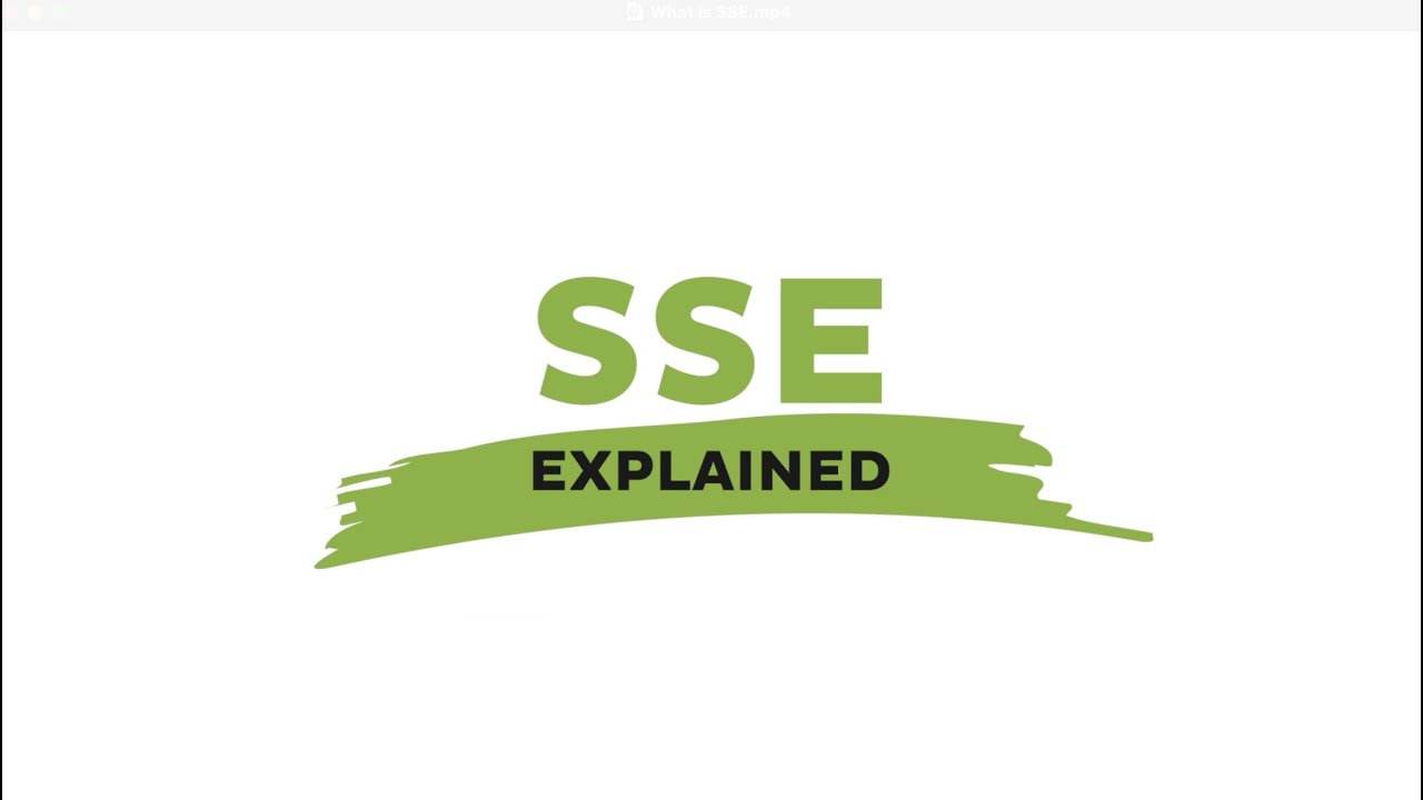 What is SSE?