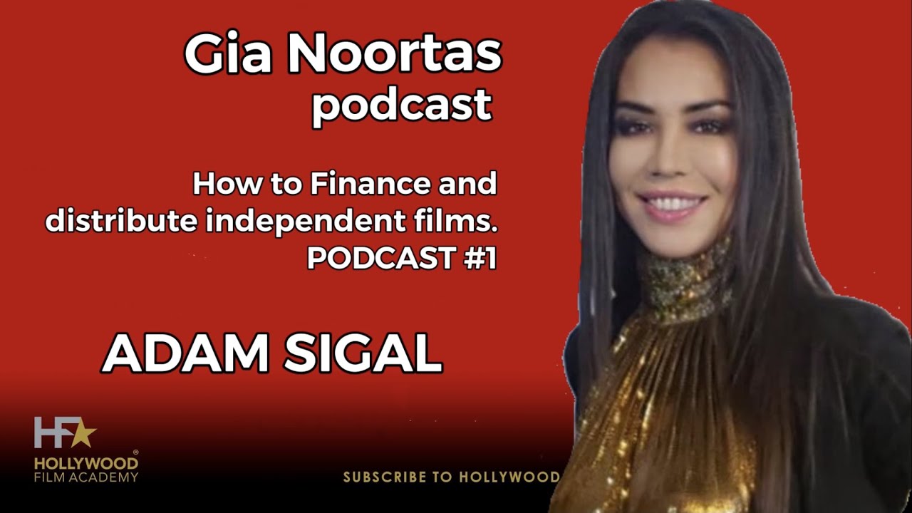 How to Finance and distribute independent films. PODCAST #1
