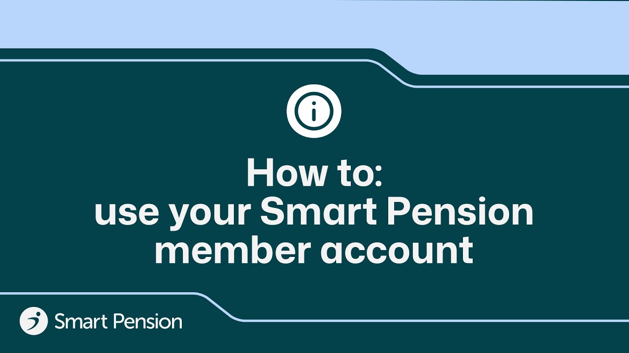 How to: use your Smart Pension member account (OLD)