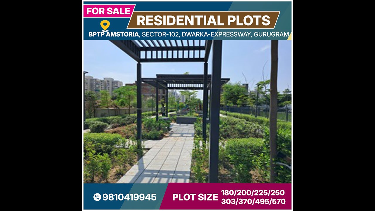 BPTP Amstoria Sector 102 Gurgaon – Premium Township Bang on Dwarka Expressway Gurugram
