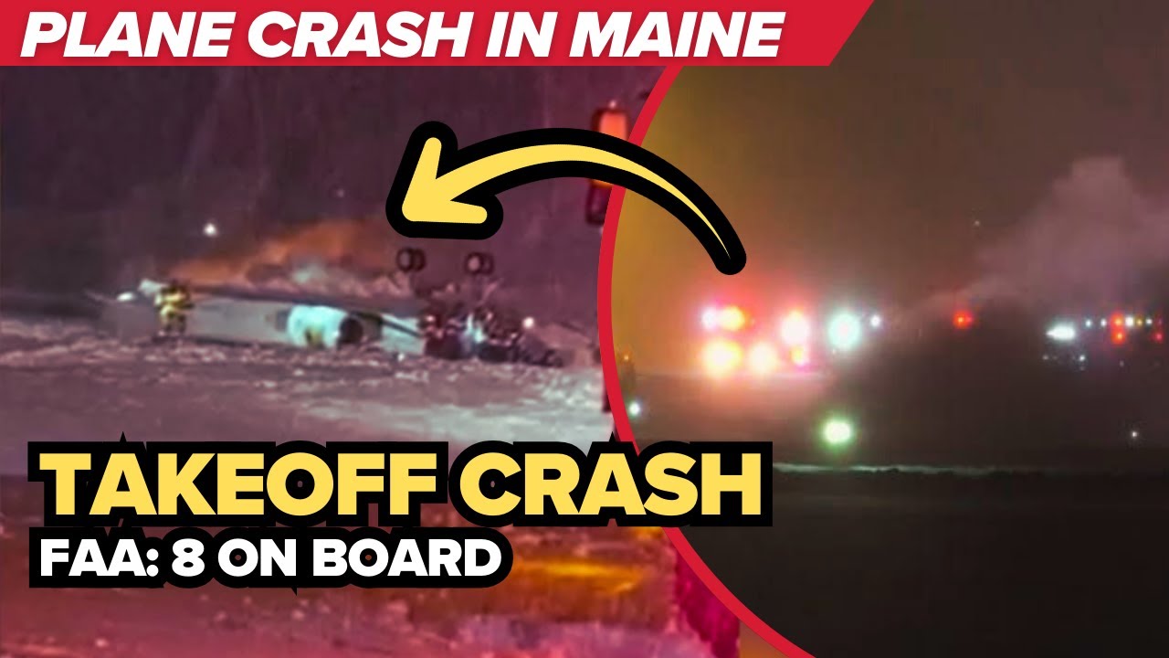 Plane registered to Houston-based law firm crashes during takeoff at Maine airport, 8 on board