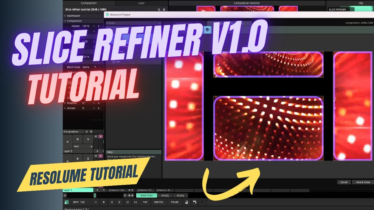 SLICE REFINER V1.0 Tutorial || Resolume Tutorial