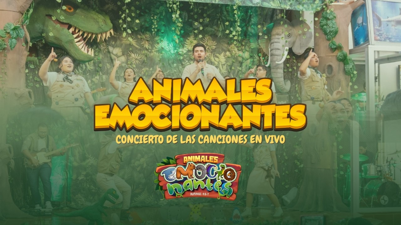ANIMALES EMOCIONANTES (En vivo) | EBDV 2026 “Animales Emocionantes”