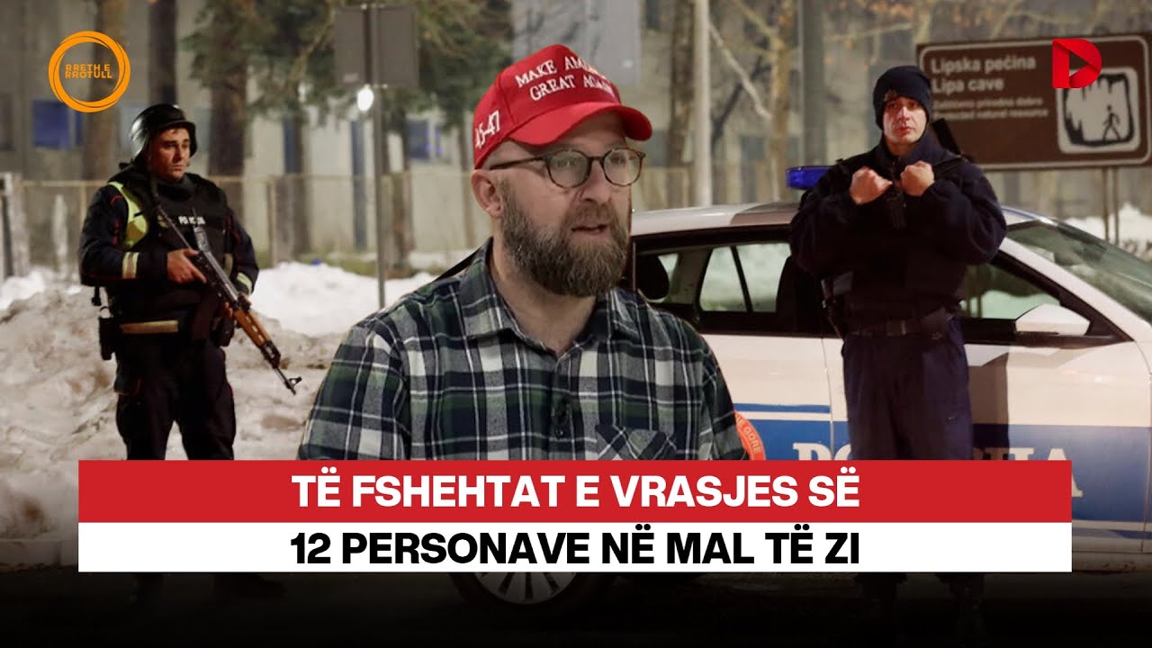 Të fshehtat e vrasjes së 12 personave në Mal të zi, Arianit Sllamniku zbulon detaje