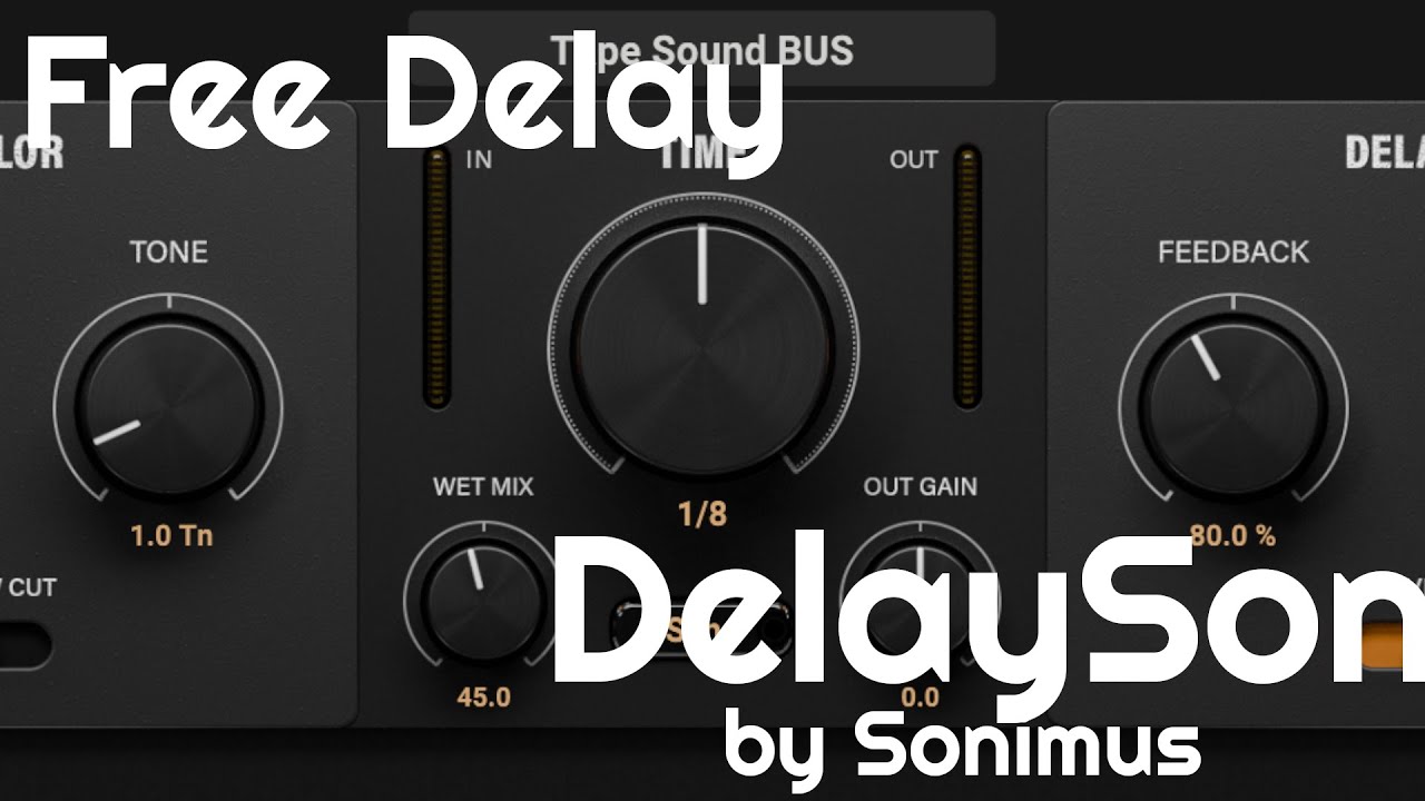 Free Delay - DelaySon by Sonimus (No Talking)