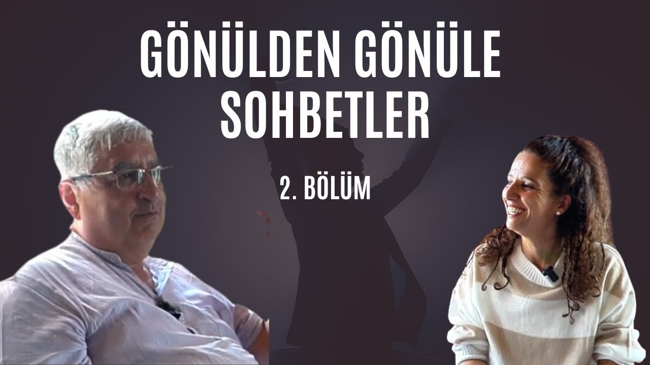 Mistik Yalanlar Gönülden Gönüle Sohbetler 2. Bölüm