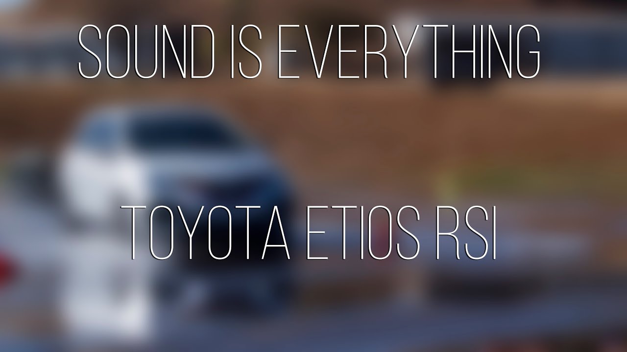 SIE  - Toyota Etios RSI