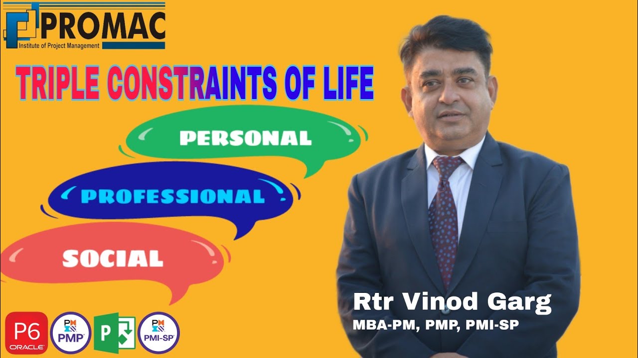 Triple Constraints of Life (PMP)&reg; || PROJECT MANAGEMENT || PMI
