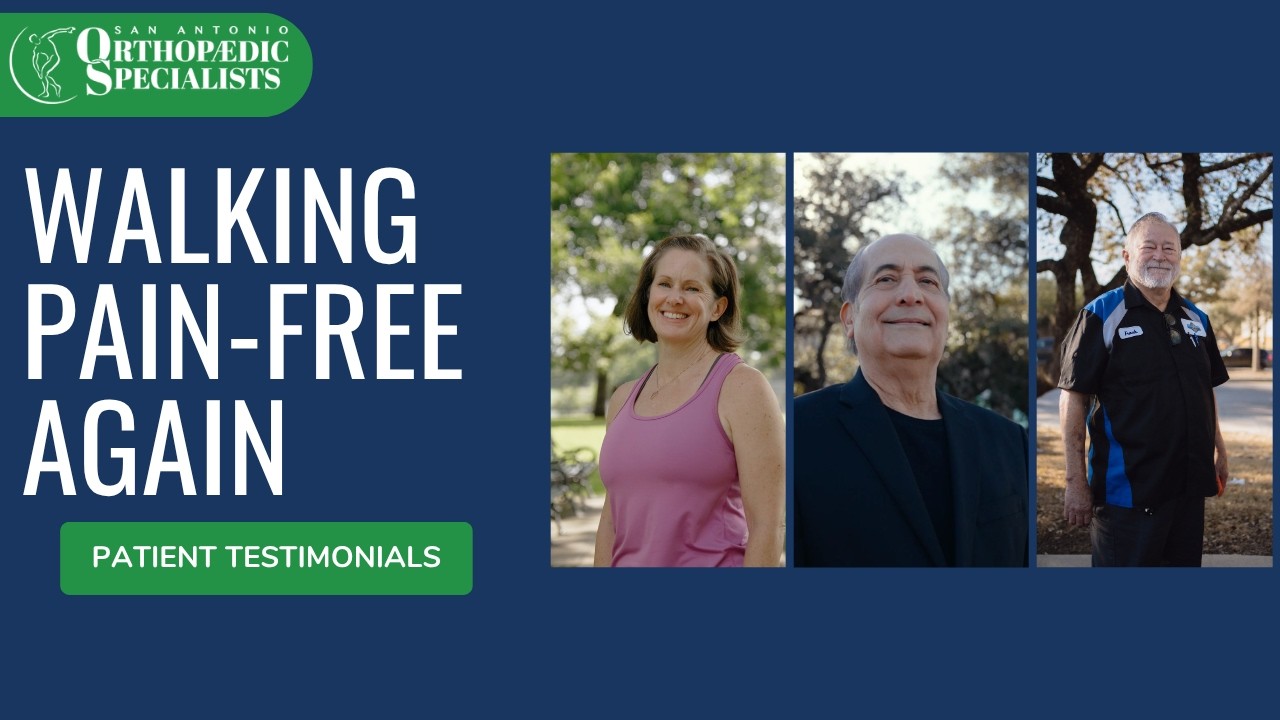 Real Patients Share How San Antonio Orthopaedic Specialists Changed Their Lives #orthopaedics
