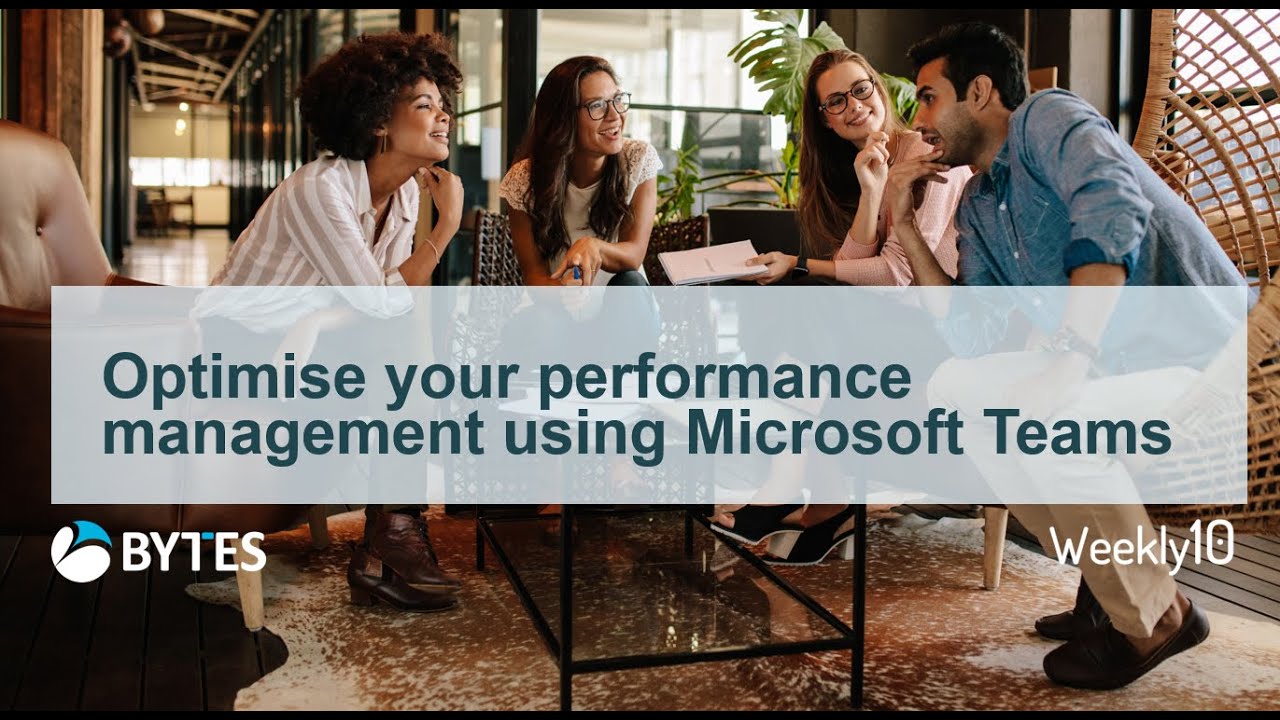 Optimise your performance management using @Microsoft Teams