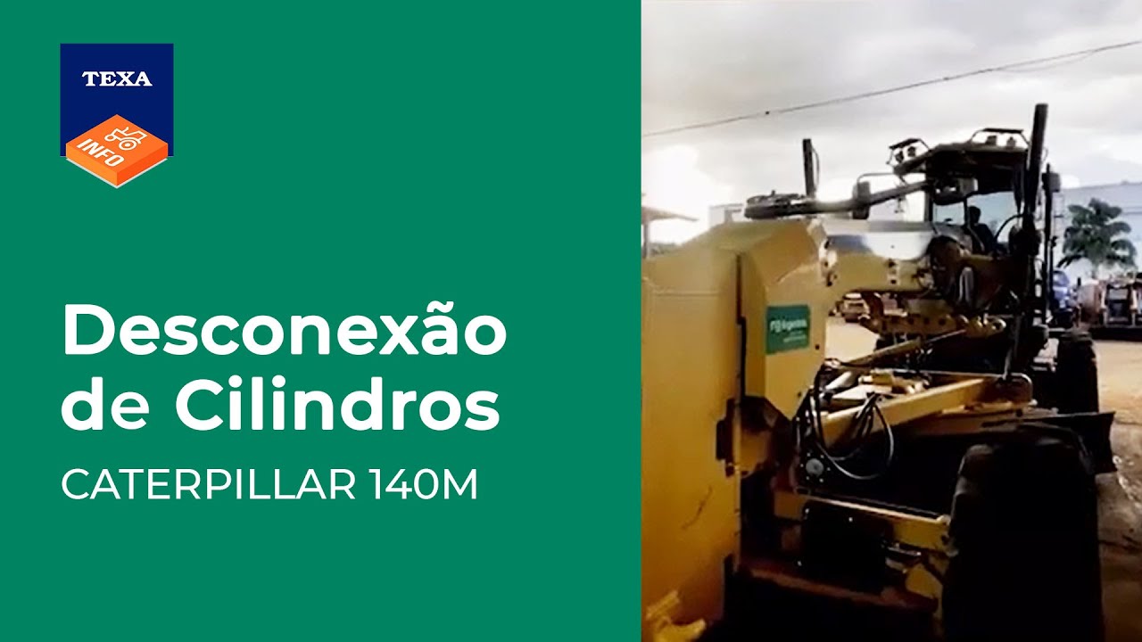 Caterpillar 140M - Desconexão de Cilindro  - TEXAINFO OHW 🚜