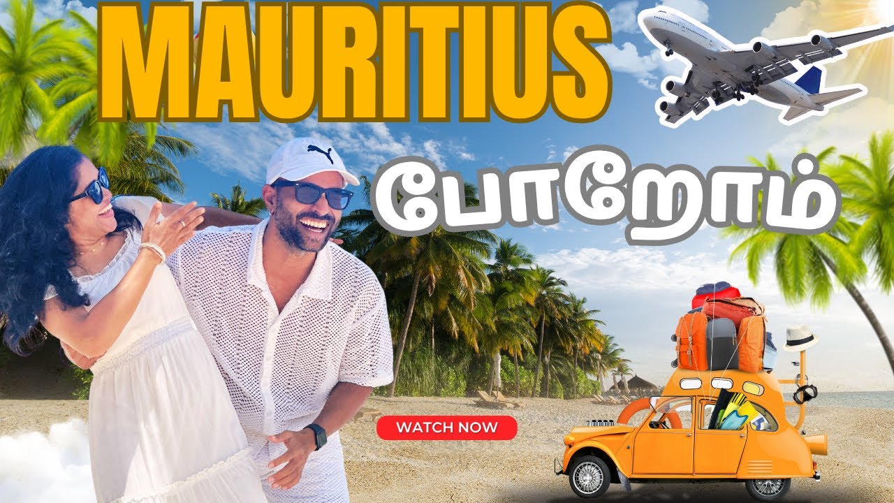 Mauritius Travel Vlog | Chennai to Mauritius Travel Vlog