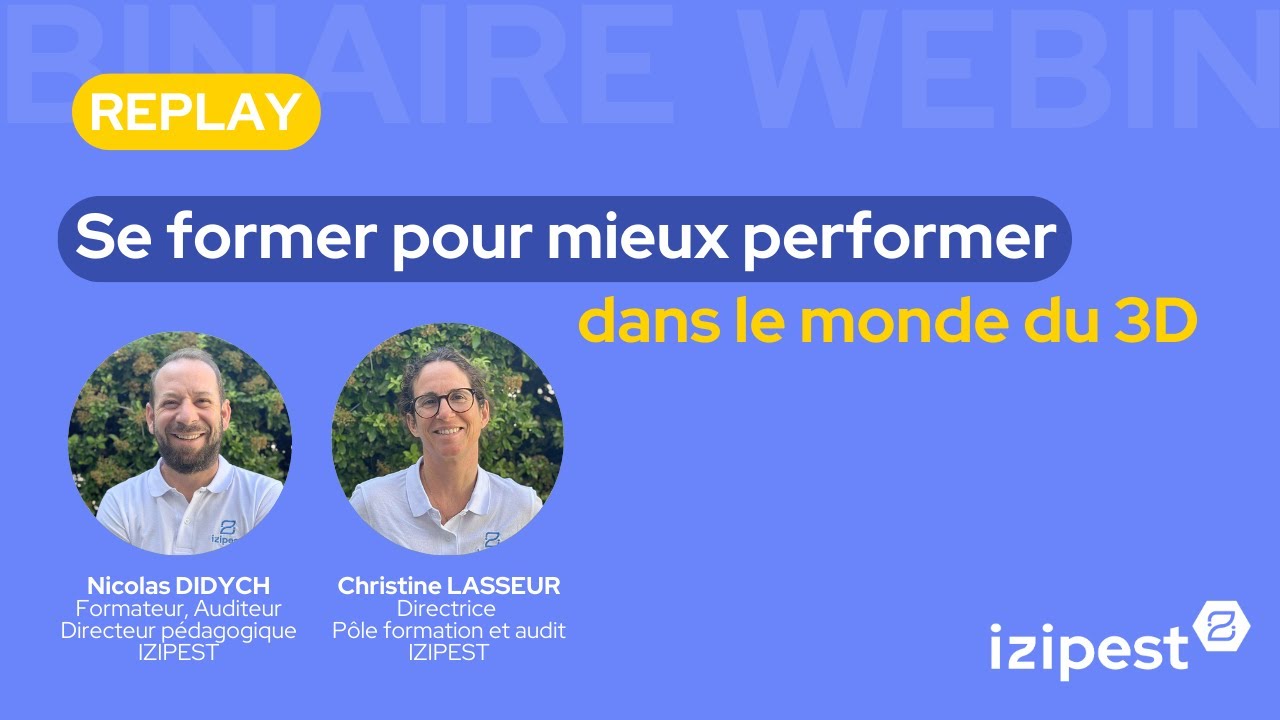 [Replay Webinaire] Se former pour mieux performer dans le monde du 3D