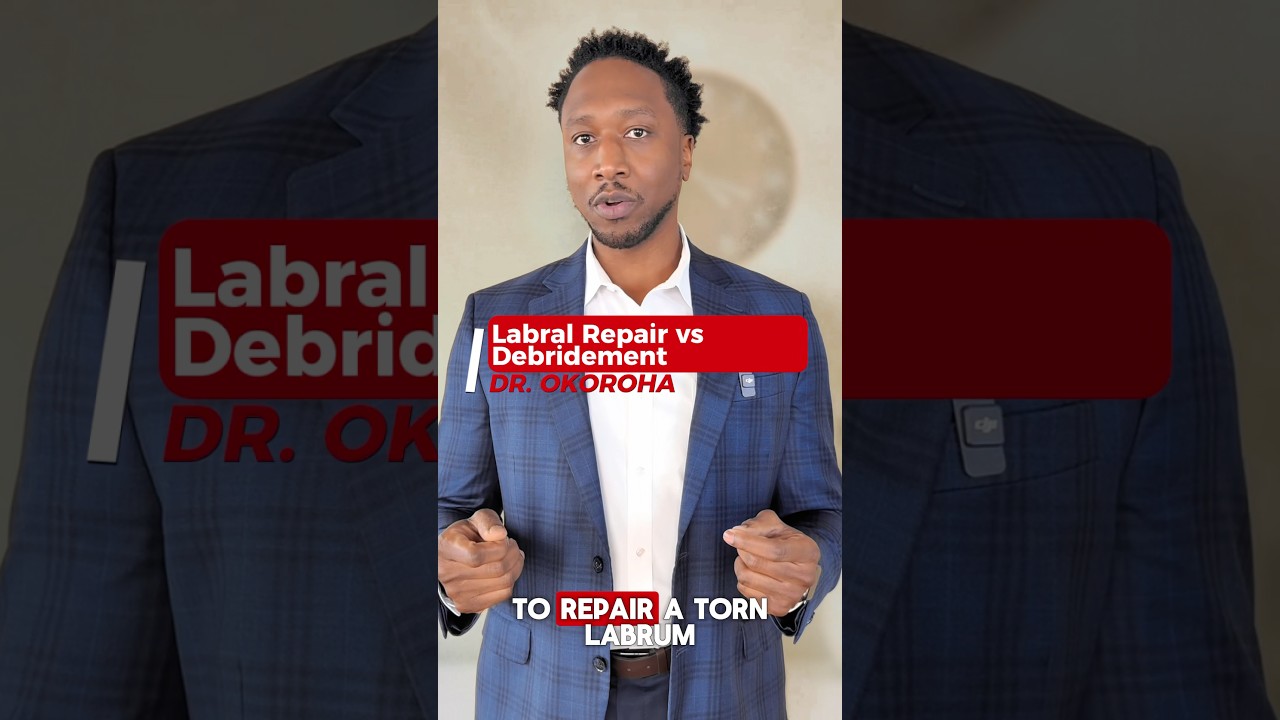 🦴 Labral Repair vs. Debridement: Age Matters And tissue quality 