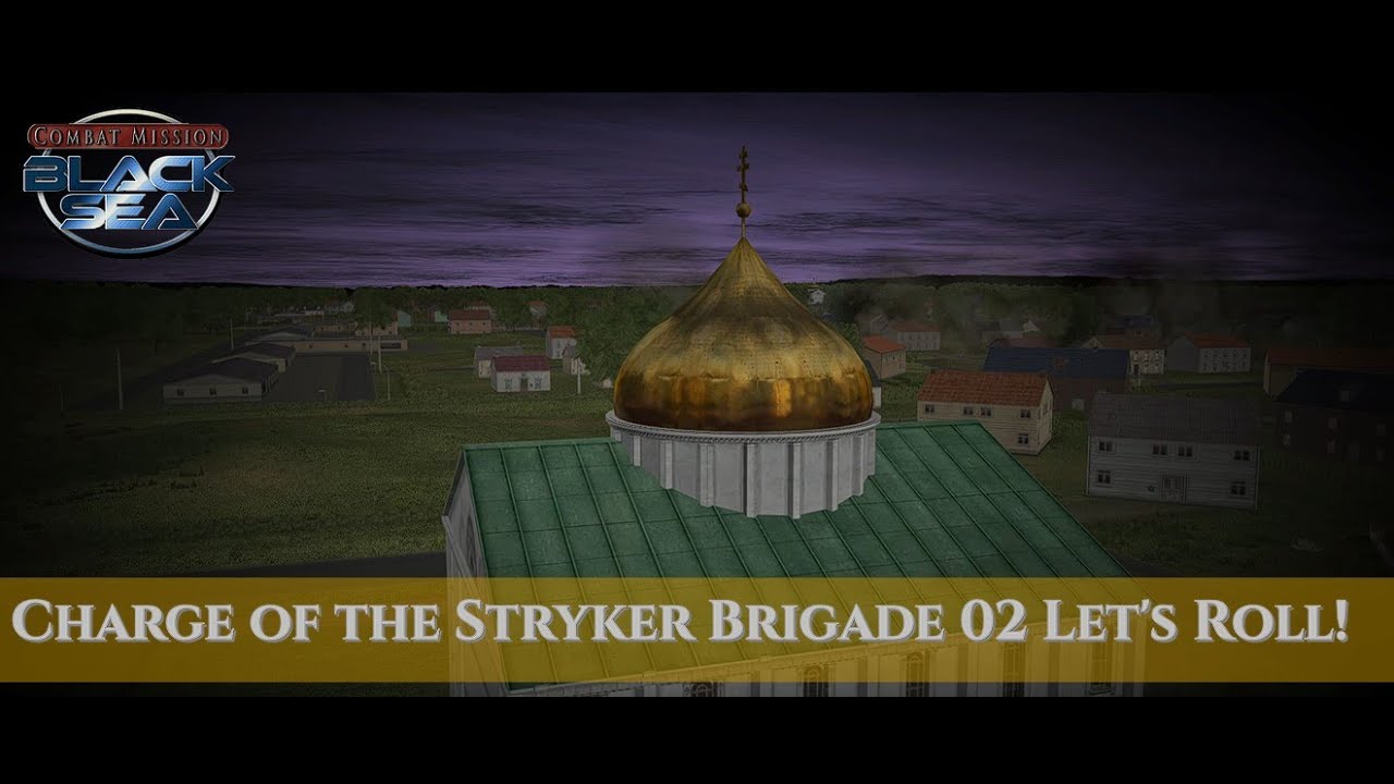 CM BS - Charge of the Stryker Brigade 02 Let's Roll!