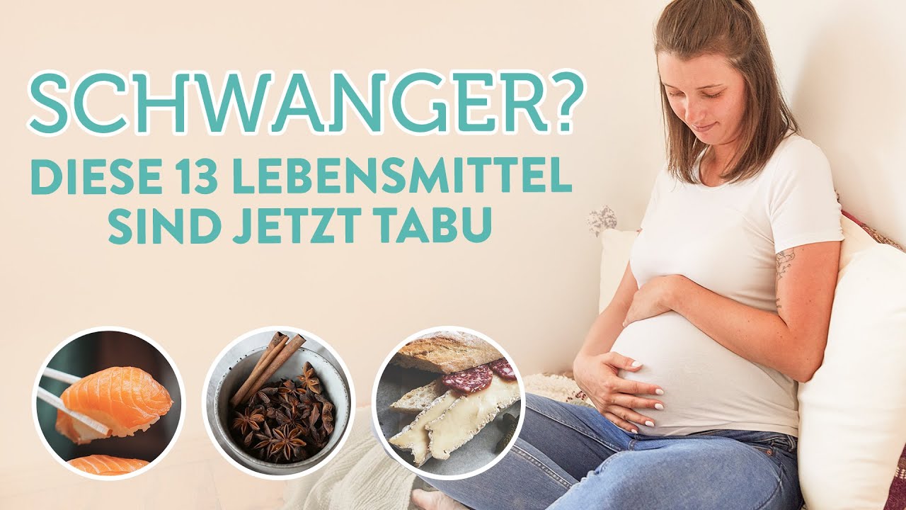 Schwanger? Diese 13 Lebensmittel sind jetzt tabu!