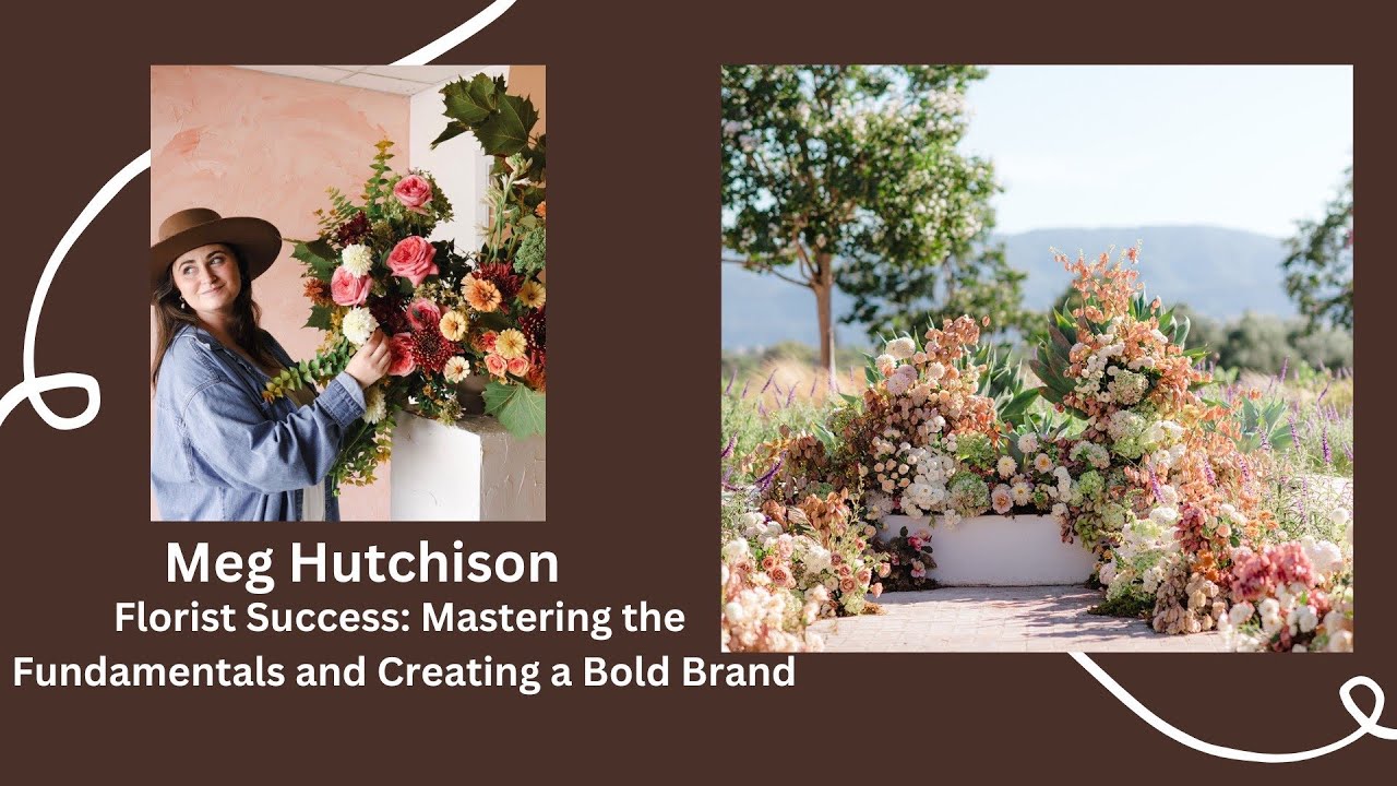 Florist Success: Mastering the Fundamentals and Creating a Bold Brand