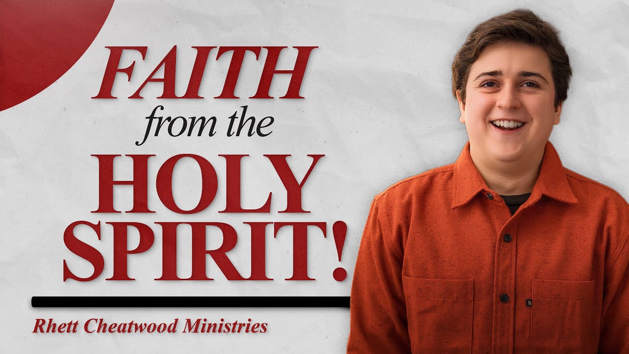 Faith From The Holy Spirit - Sunday Bible Study