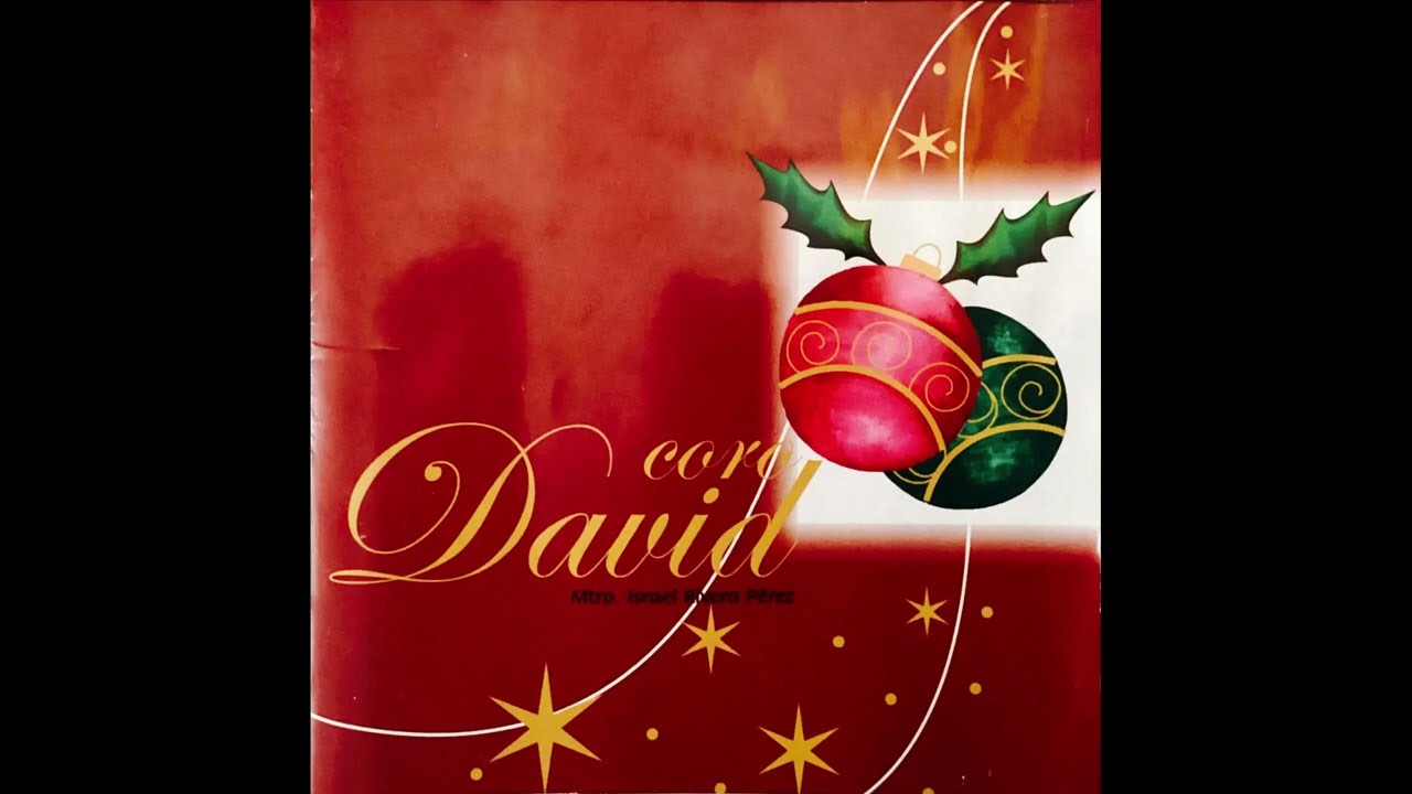 Villancicos Navideños - Coro David Oaxaca (2007)