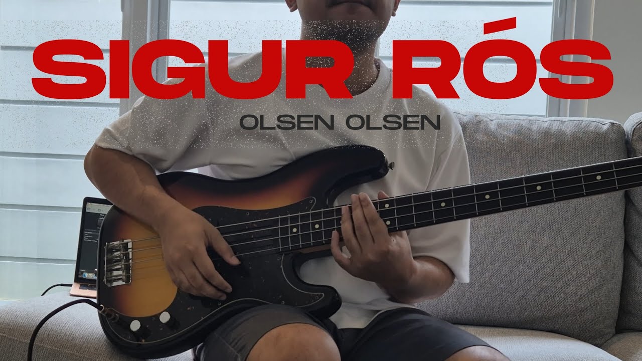 Sigur Rós – Olsen Olsen (Bass Cover)