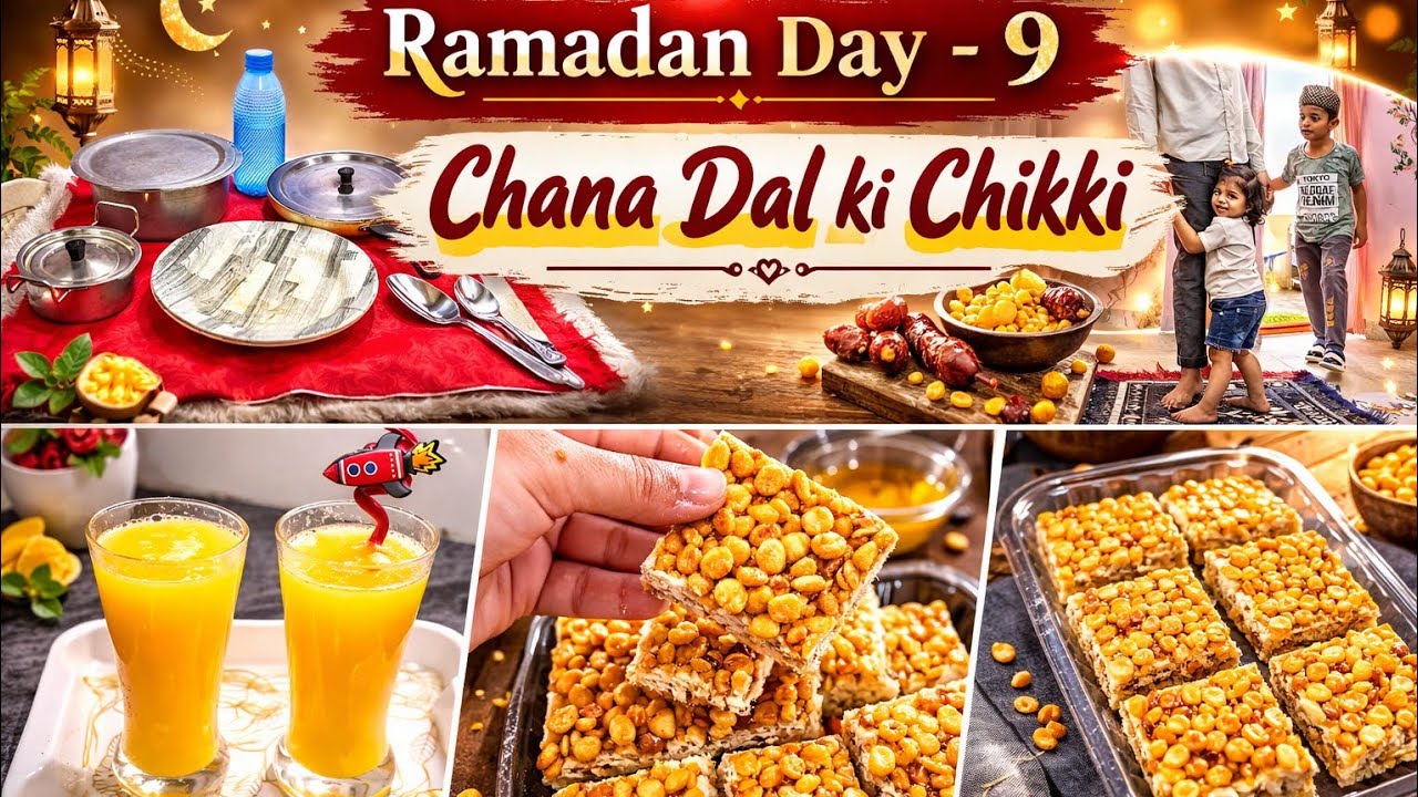 Ramadan Day 9 🌙 Chana Dal Ki Chikki | Crispy & Easy Iftar Sweet Recipe