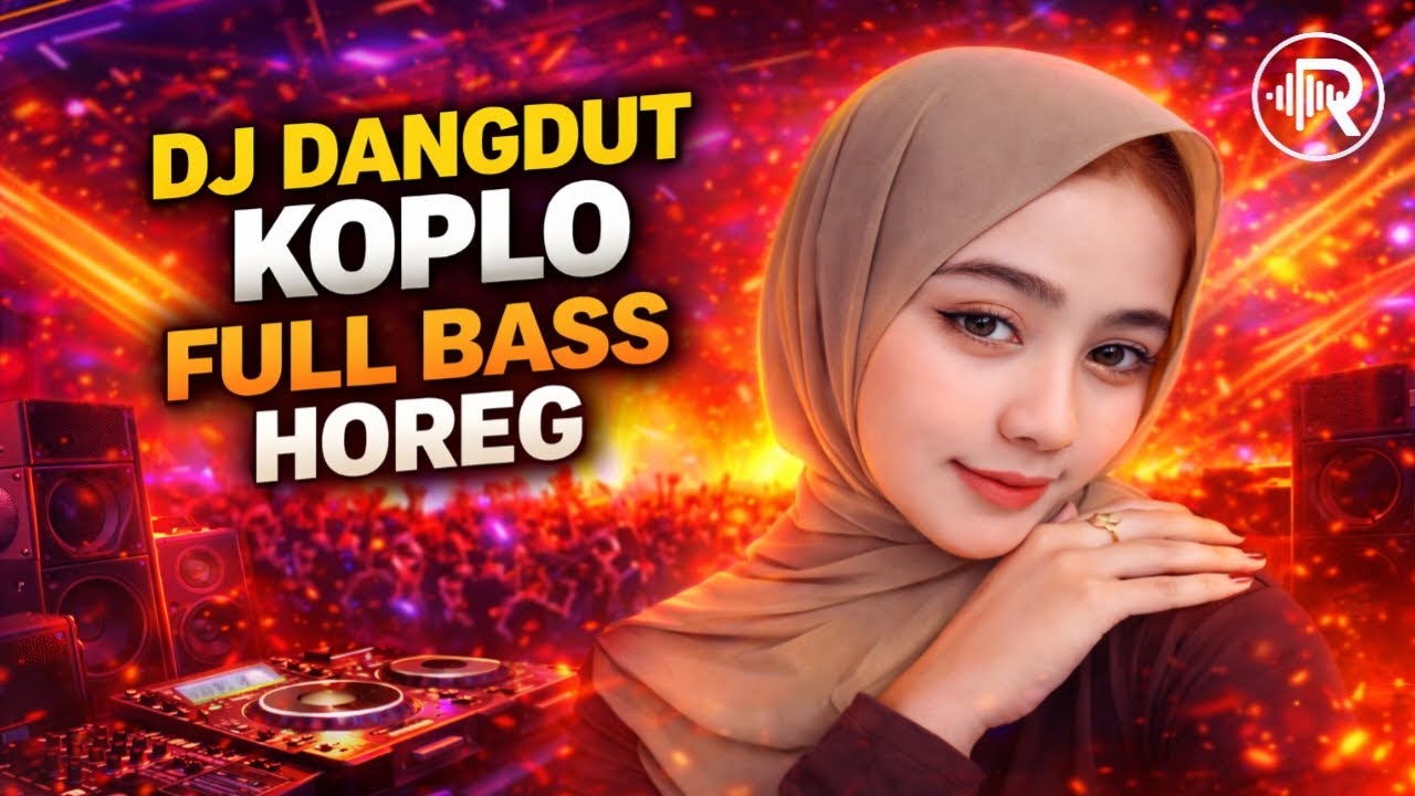 DJ Dangdut Koplo Remix Terbaru, Full Bass Horeg, Musik Dangdut DJ Viral 2026, Enak Buat Joget