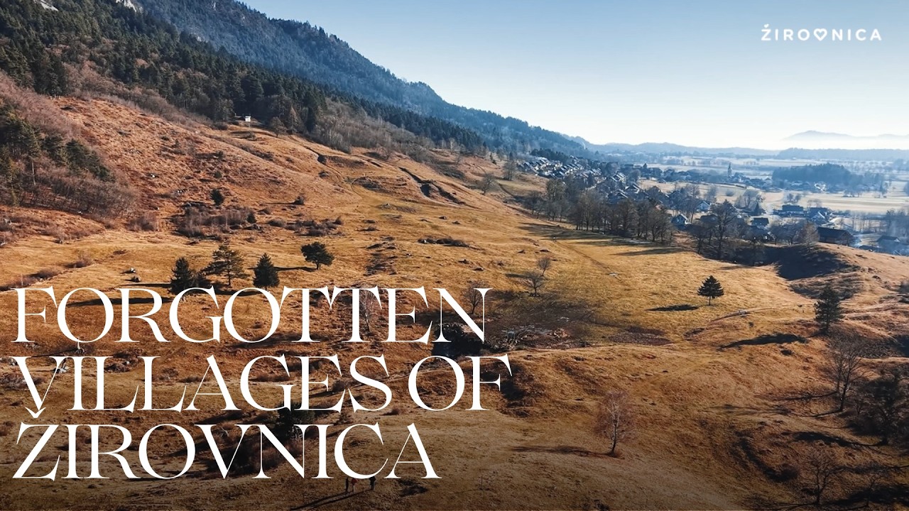 Forgotten Vilagges Žirovnica - Pozabljene vasice Žirovnice