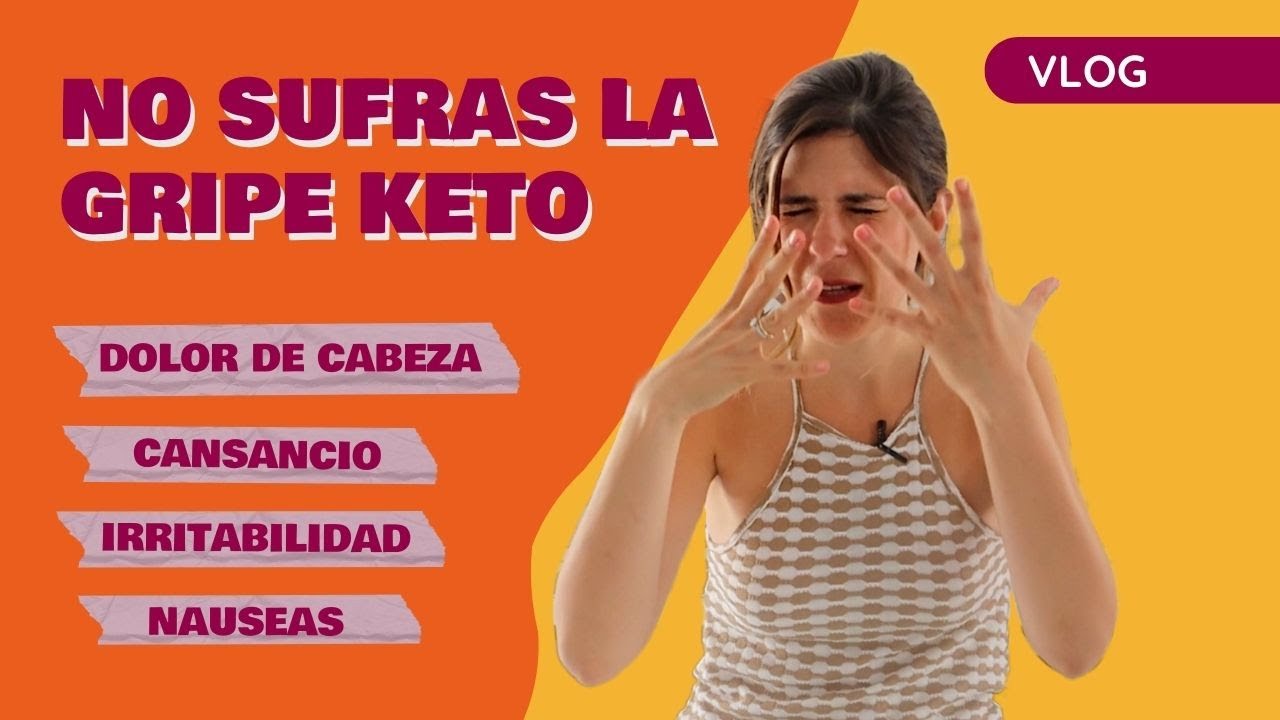 Evita la GRIPE KETO con estos tips | ⚠️ Sintomas Gripe Cetogénica | Keto con Laura