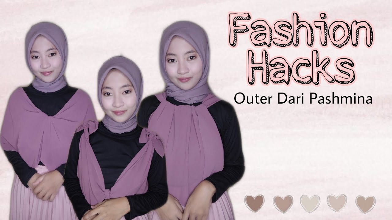 Tutorial outer dari pasmina | Fashion Hacks Pasmina jadi outer
