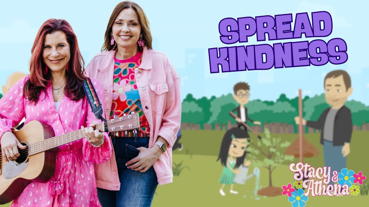 Kindness | A Song About Caring for Each Other – Stacy & Athena